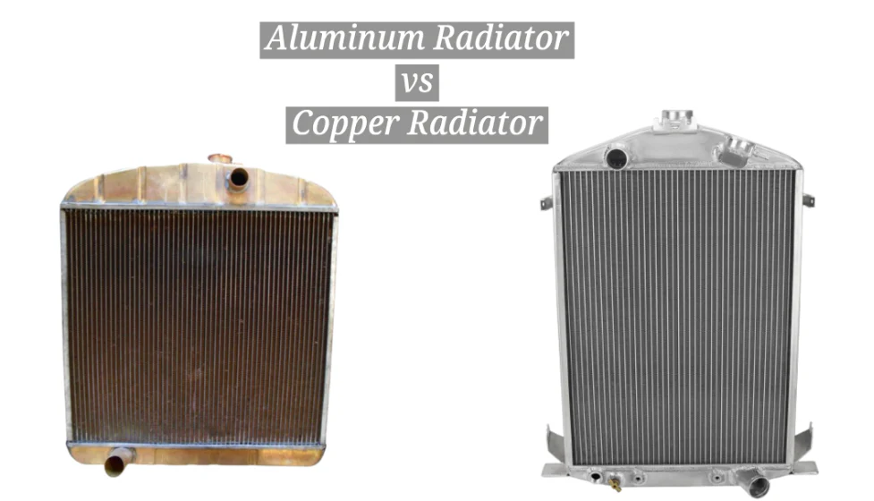 O radiador de alumínio versus o radiador de cobre, qual é o melhor para você?